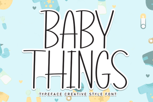 Baby Things Typeface: Adding Warmth to Campaign Visuals
