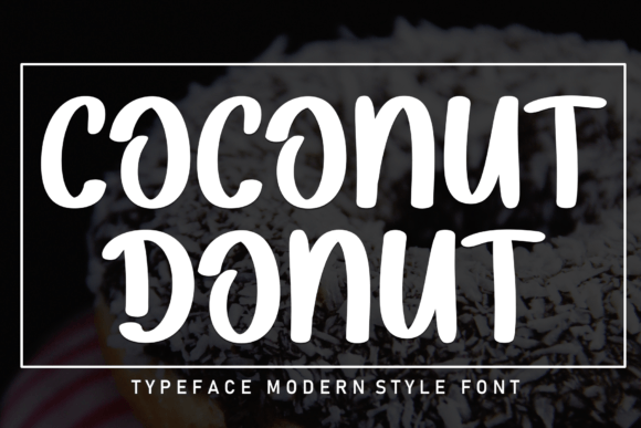 Coconut Donut: A Fresh Handwritten Typeface for Playful Campaigns