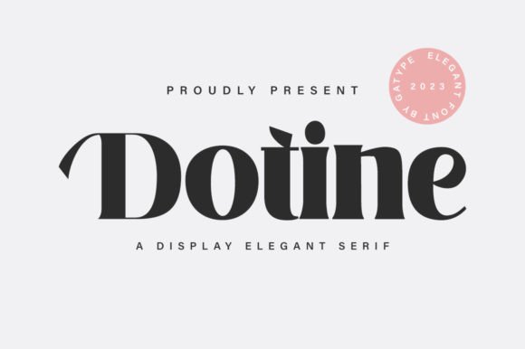 Dotine Typeface Review: Elevating Small Business Branding with Serif Elegance
