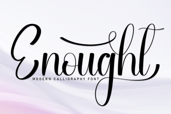 Enought: A Sweet Handwritten Typeface for Editorial Design