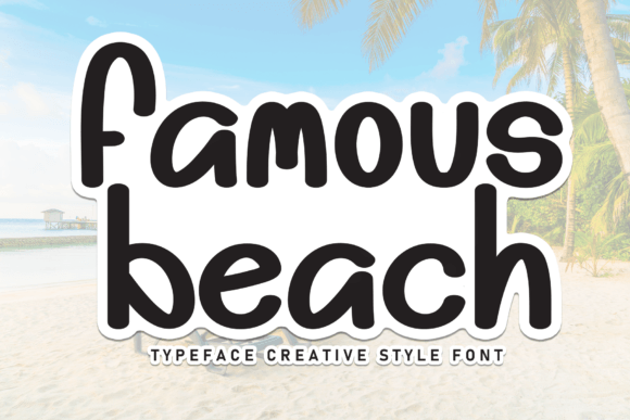 Famous Beach: The Sweet Handwritten Typeface for Cute Crafts