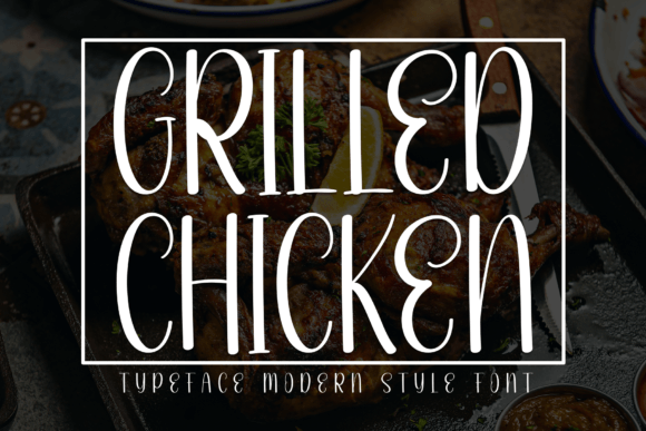 Grilled Chicken: A Sweet Handwritten Font for Editorial Design
