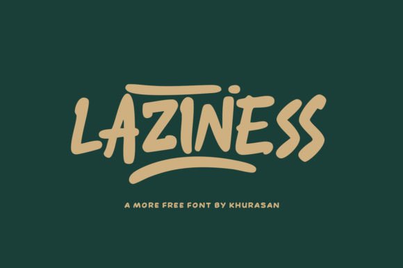 Laziness: The Modern Handwritten Typeface That Elevates Campaign Visuals