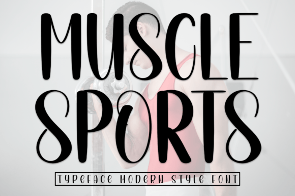 Muscle Sports: A Sweet Handwritten Typeface for Modern Branding