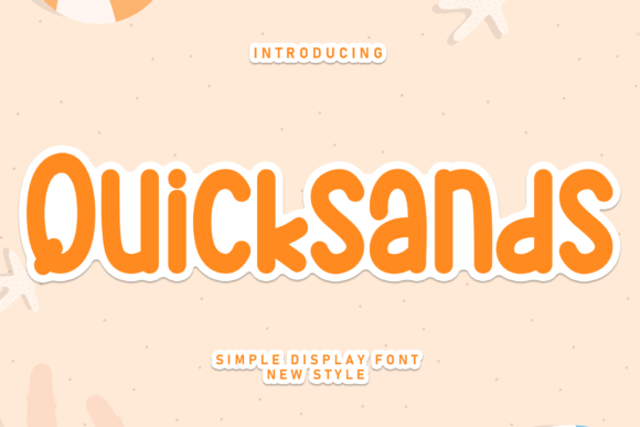 Quicksands: A Handwritten Display Font for Engaging Campaign Visuals