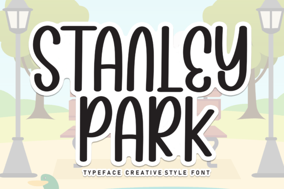 Stanley Park: A Sweet Handwritten Typeface for Digital Branding