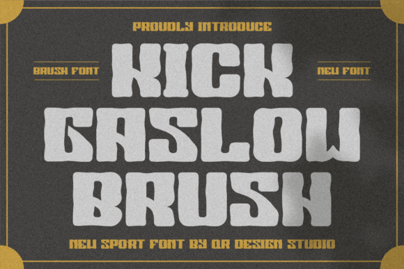 Why Kick Gaslow Brush Is the Perfect Typeface for Bold Editorial Design